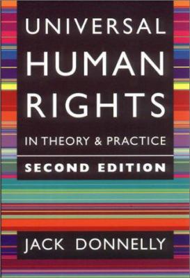 Universal Human Rights in Theory and Practice 0801440130 Book Cover