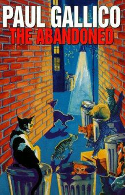 The Abandoned 1558820973 Book Cover