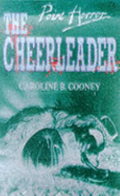 The Cheerleader (Point Horror) 043901087X Book Cover