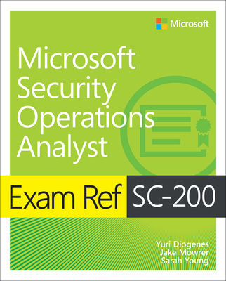 Exam Ref SC-200 Microsoft Security Operations A... 0137568355 Book Cover