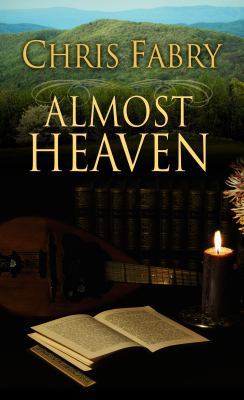Almost Heaven (Thorndike Press Large Print Chri... [Large Print] 1410434753 Book Cover