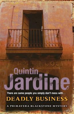Deadly Business (Primavera Blackstone series, B... 0755357094 Book Cover