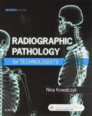 Radiographic Pathology for Technologists 0323569293 Book Cover