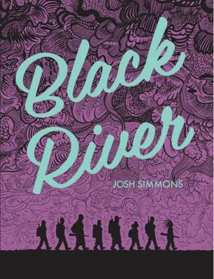 Black River 1606998331 Book Cover