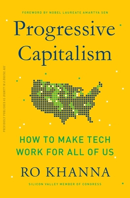 Progressive Capitalism: How to Make Tech Work f... 0143445820 Book Cover