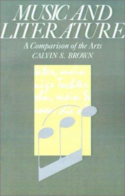 Music and Literature: A Comparison of the Arts 0874514029 Book Cover