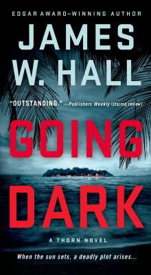 Going Dark: A Thorn Novel 1250056411 Book Cover