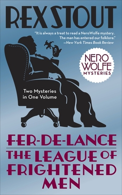 Fer-De-Lance/The League of Frightened Men 0553385453 Book Cover