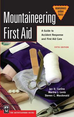 Mountaineering First Aid: A Guide to Accident R... B09L76YKKT Book Cover