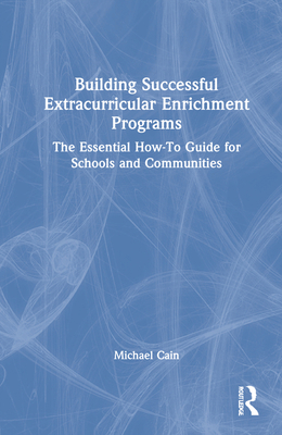 Building Successful Extracurricular Enrichment ... 1032185155 Book Cover