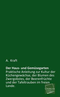 Der Haus- Und Gemusegarten [German] 3845740701 Book Cover