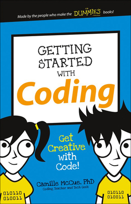 Getting Started with Coding: Get Creative with ... 0606403647 Book Cover