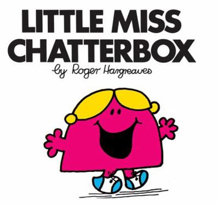 Little Miss Chatterbox (Little Miss Classic Lib... 1405289333 Book Cover