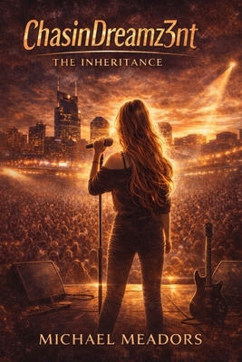 Chasindreamz3nt: The Inheritance B0GQT66VY2 Book Cover