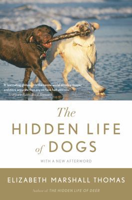The Hidden Life of Dogs 0547416857 Book Cover