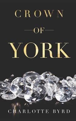 Crown of York 1729133231 Book Cover