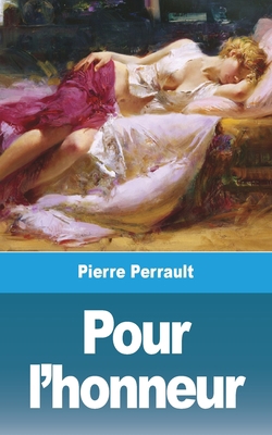 Pour l'honneur [French]            Book Cover