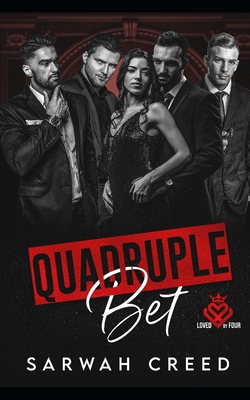 Quadruple Bet: An Age Gap Reverse Harem B0BW341CLK Book Cover