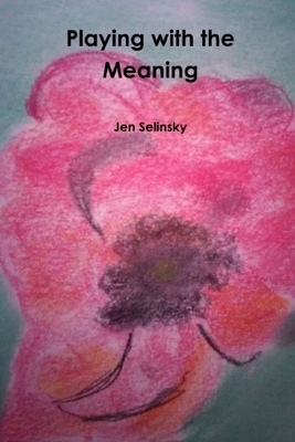 Playing with the Meaning B0892DHL7T Book Cover