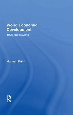 World Economic Development: 1979 and Beyond 0367213966 Book Cover