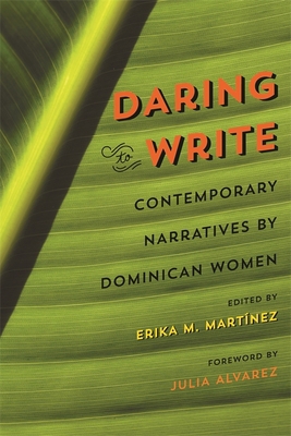 Daring to Write: Contemporary Narratives by Dom... 0820349267 Book Cover