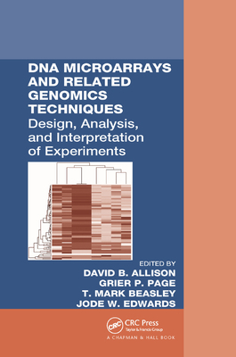 DNA Microarrays and Related Genomics Techniques... 0367391732 Book Cover