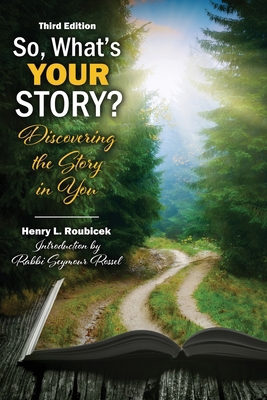 So, What's Your story? 1792494416 Book Cover