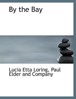 By the Bay 114054439X Book Cover