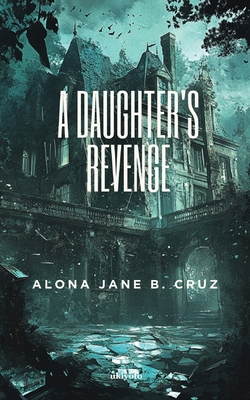A Daughter's Revenge 9377523214 Book Cover