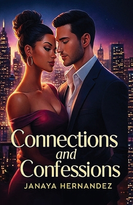 Connections and Confessions B0GMPP7X9D Book Cover