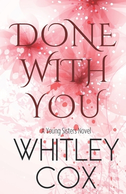 Done with You B0CK3HNQXV Book Cover