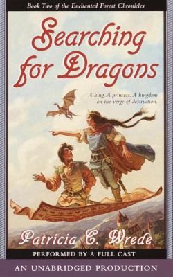 Searching for Dragons (Enchanted Forest Chronic... 0739336029 Book Cover