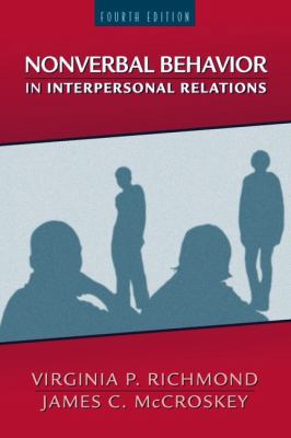 Nonverbal Behavior in Interpersonal Relations (... 0205295770 Book Cover