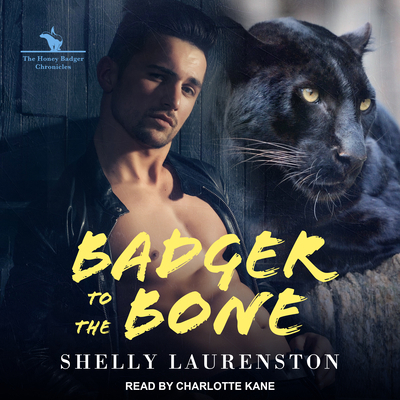 Badger to the Bone 154146978X Book Cover