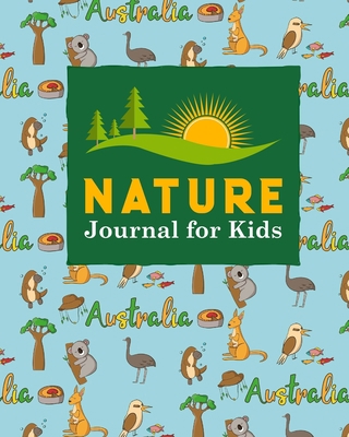 Nature Journal for Kids: Nature Journal Kids, N... 1720733880 Book Cover