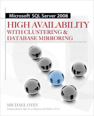 Microsoft SQL Server 2008 High Availability wit... 0071498133 Book Cover