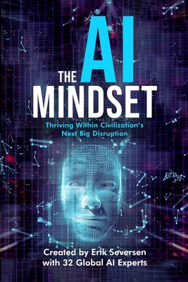 The AI Mindset: Thriving Within Civilization's ... 195318362X Book Cover