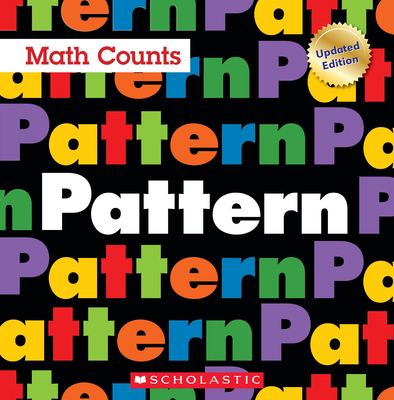 Pattern (Math Counts: Updated Editions) 0531135195 Book Cover