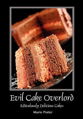 Evil Cake Overlord 0984604049 Book Cover