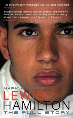 Lewis Hamilton: The Full Story 1840469412 Book Cover