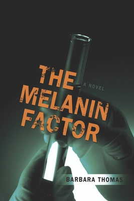 The Melanin Factor B0FDQ61NLC Book Cover