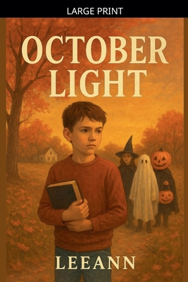 October Light [Large Print] B0GLBNNQR7 Book Cover
