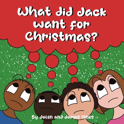 What did Jack want for Christmas? B0D72FZTSY Book Cover