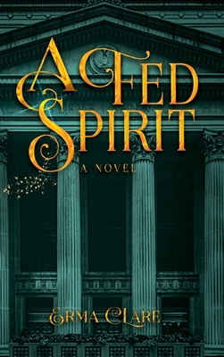 A Fed Spirit 1958714585 Book Cover