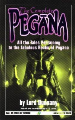 The Complete Pegana 1568821166 Book Cover