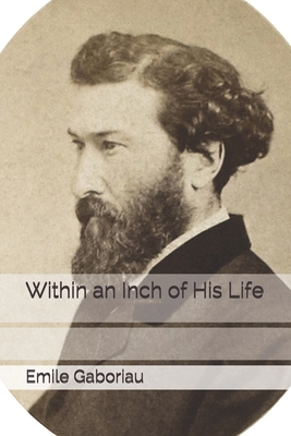 Within an Inch of His Life B08VCKZ5DT Book Cover
