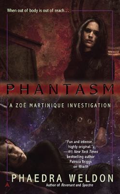 Phantasm: A Zoe Martinique Investigation 0441018874 Book Cover