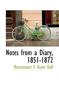 Notes from a Diary, 1851-1872 1117558207 Book Cover