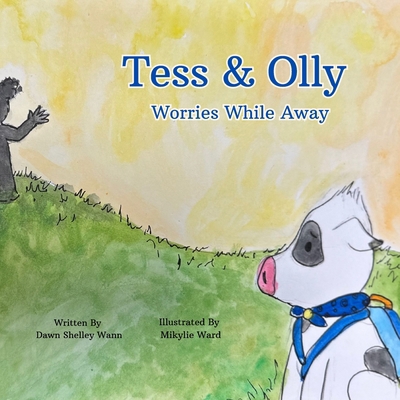 Tess & Olly Worries While Away [Large Print] B0G19DN3VM Book Cover