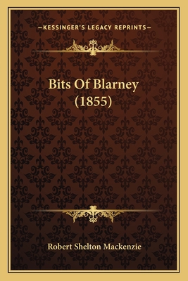 Bits Of Blarney (1855) 1166483525 Book Cover